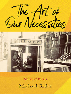 cover image of The Art of Our Necessities